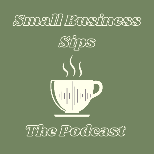 Small Business Sips